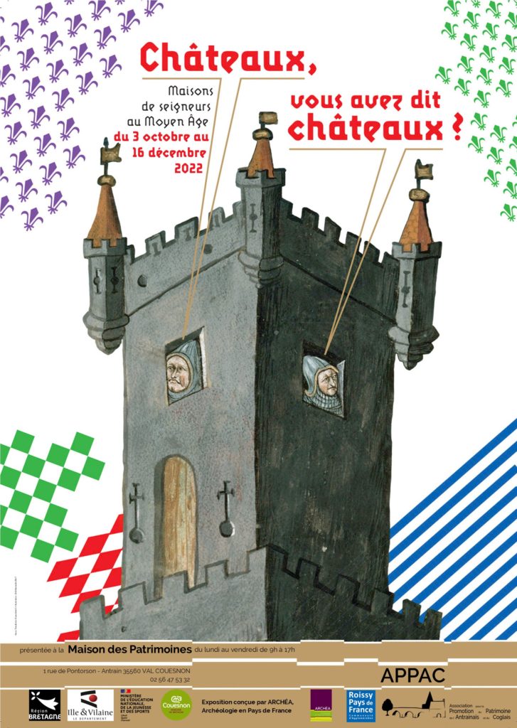 Châteaux, vous avez dit châteaux ? Maisons de seigneurs au Moyen Âge